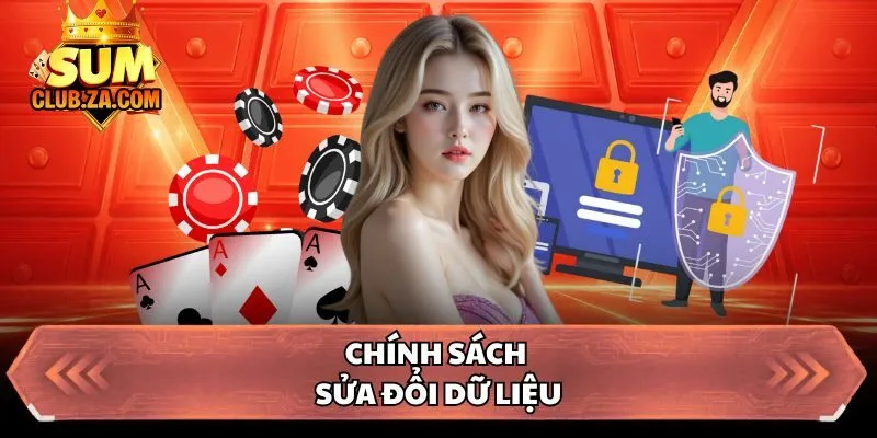 Chính sách sửa đổi dữ liệu